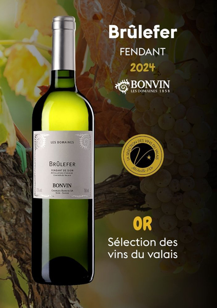 Fendant Brûlefer Valais, Goldmedaillengewinner